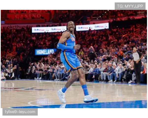 杰伦·威廉姆斯突破拉开空间效率提升 助力球队进攻端活力释放